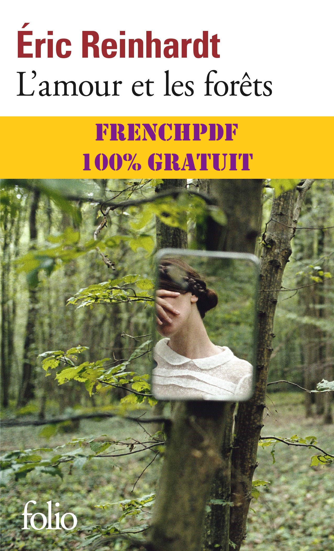 L'amour et les forêts PDF