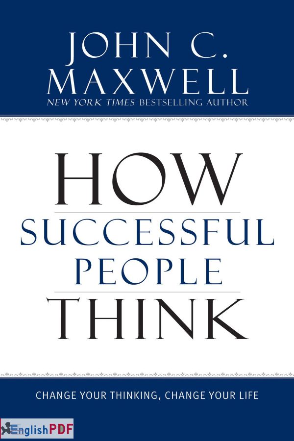 How Successful People Think PDF by John C. Maxwell