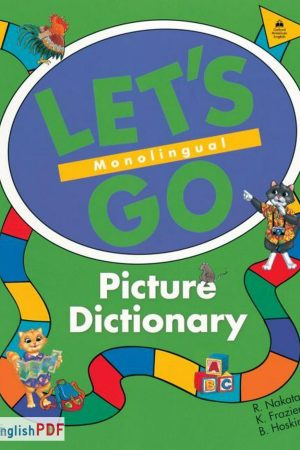Let’s Go Picture Dictionary PDF Monolingual by Ritsuko Nakata (1999)