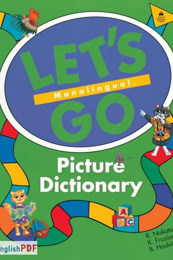 Let’s Go Picture Dictionary PDF Monolingual by Ritsuko Nakata (1999)