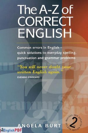 The A-Z of Correct English PDF By Angela Burch