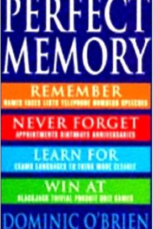 How to Develop a Perfect Memory PDF by Dominic O’Brien (1993)