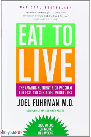 Eat to Live PDF: The Revolutionary Formula for Fast and Sustained Weight Loss