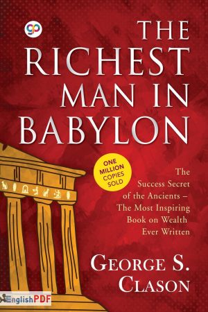 The Richest Man In Babylon PDF by George Samuel Clason
