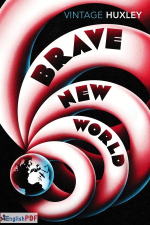 Brave New World Aldous Huxley