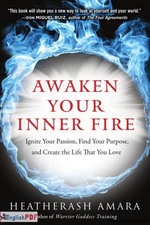 Awaken Your Inner Fire PDF by HeatherAsh Amara (2017)