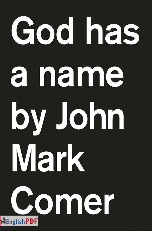 God Has a Name PDF by John Mark Comer (2017)