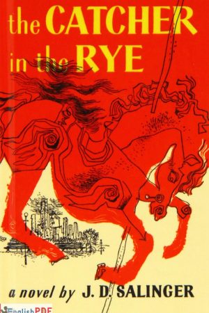 The Catcher in the Rye PDF by J. D. Salinger (1951)