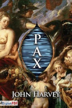 Pax PDF By John Harvey Download