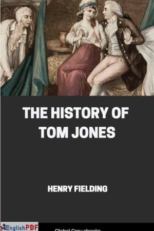 The History of Tom Jones, a Foundling PDF Novel Download