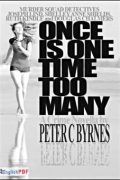 Once is One Time Too Many PDF Download