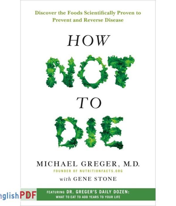 [Free] How Not to Die PDF by Michael Greger