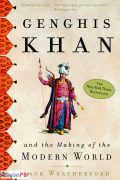 Genghis Khan and the Making of the Modern World PDF by Jack Weatherford (2004)