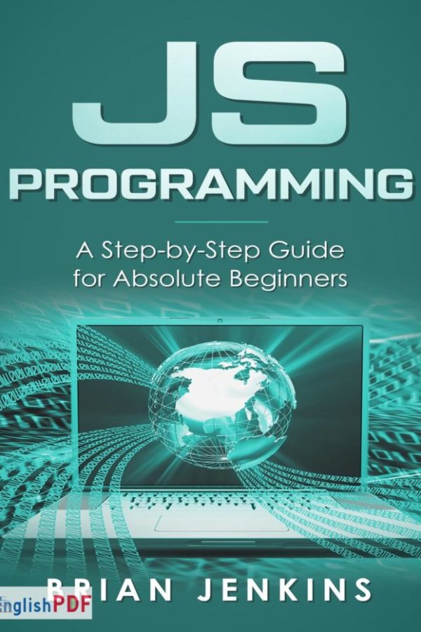 JavaScript Programming PDF by Brian Jenkins (2019)