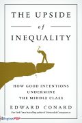 The Upsides of Inequality PDF by Edward Conard (2016)