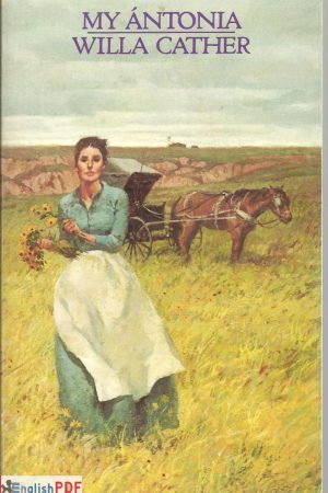 My Ántonia PDF by Willa Cather (1918)
