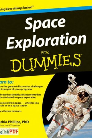 Space Exploration for Dummies PDF by Cynthia Phillips‬ (2009)