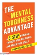 The Mental Toughness Advantage PDF by Douglas Clydesdale Comstock (2018)