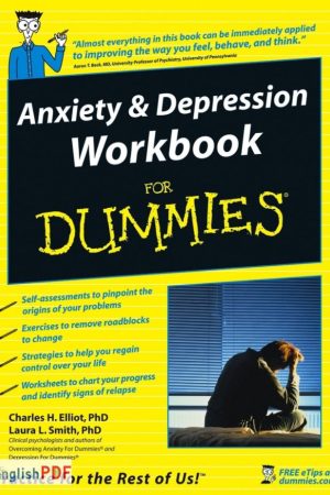 Anxiety and Depression Workbook for Dummies PDF (2006)