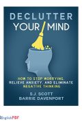 Declutter Your Mind PDF by S. J. Scott and Barrie Davenport (2016)