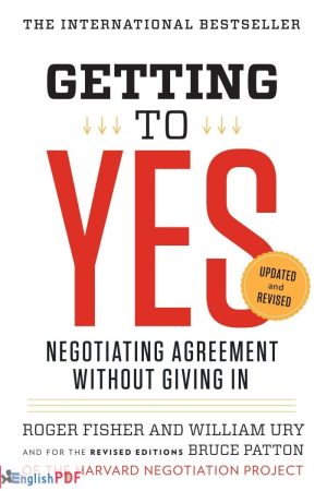 Getting to Yes PDF by William Ury and Roger Fisher (1981)