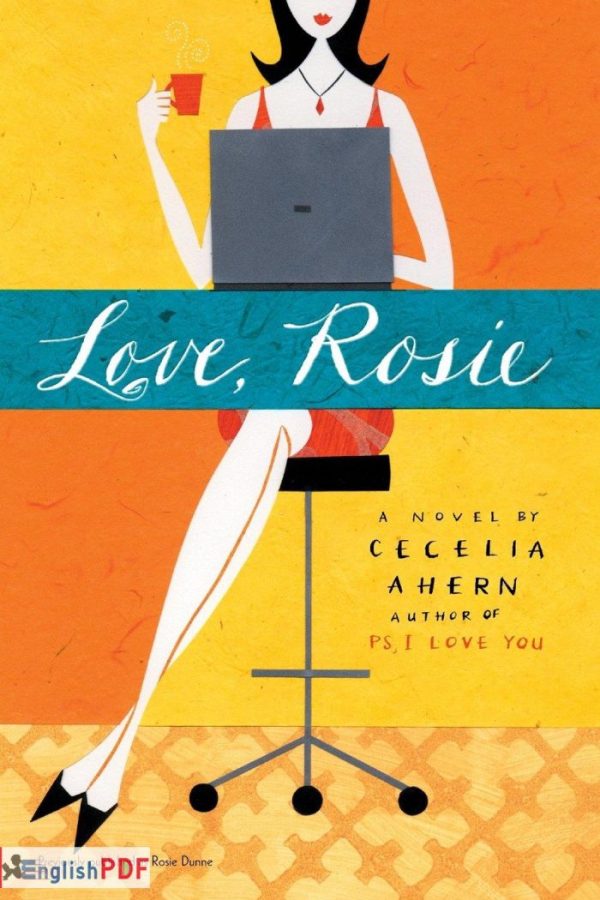 Love, Rosie PDF by Cecilia Ahern (2004)