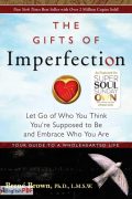 The Gifts of Imperfection PDF by Brené Brown (2010)