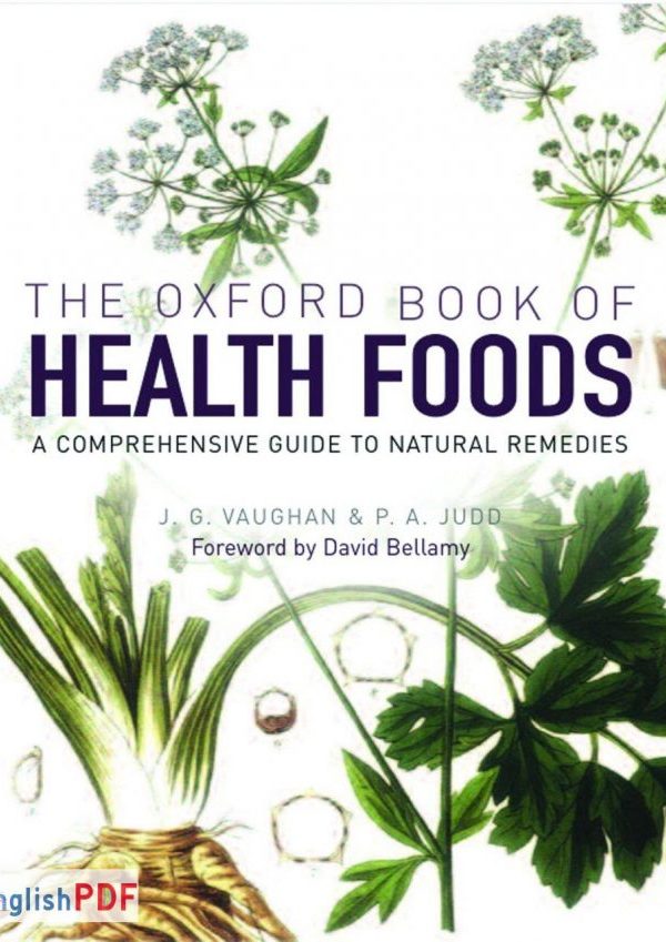 The Oxford Book of Health Foods PDF by John Vaughan and Patricia Ann Judd (2006)