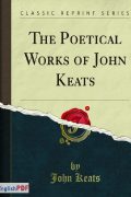 The poetical works of John Keats PDF Download