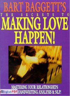 The Secrets of Making Love Happen [PDF]