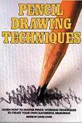 Pencil Drawing Techniques