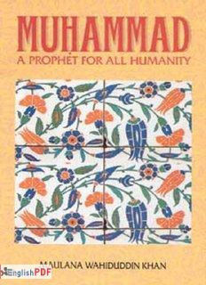 Muhammad – A Prophet for all Humanity [PDF]
