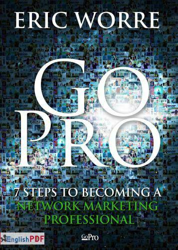 Go Pro : 7 Steps to Becoming a Network Marketing Professional [PDF]