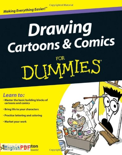 Download Drawing Cartoons & Comics for Dummies [PDF]