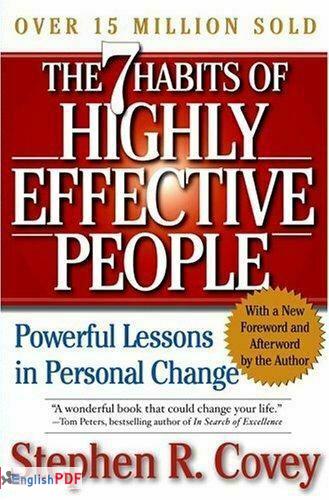 The 7 Habits of Highly Effective People: Powerful Lessons in Personal Change [PDF]