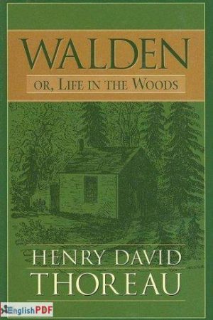 Walden Or, Life in the Woods [PDF]