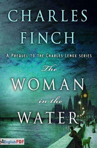 The Woman in the Water: A Prequel to the Charles Lenox Series [PDF]