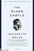 The Glass Castle – A Memoir [PDF]