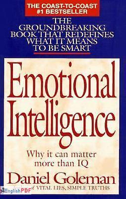 Emotional Intelligence: Why It Can Matter more than IQ PDF