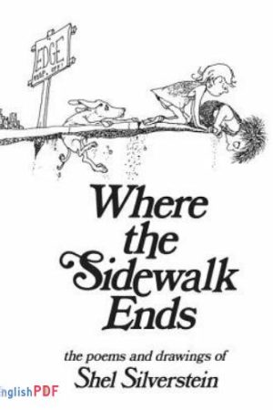 Where the Sidewalk Ends : Poems and Drawings [PDF]