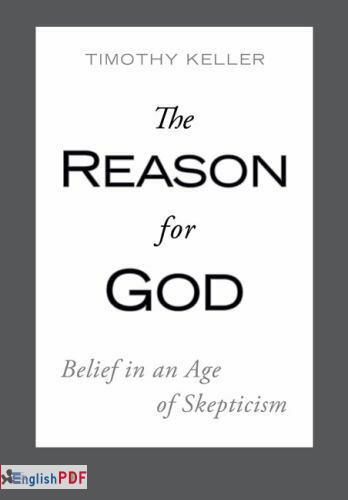 The Reason for God: Belief in an Age of Skepticism by Keller, Timothy [PDF]