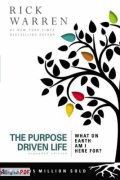 The Purpose Driven Life: What on Earth Am I Here For? [PDF]