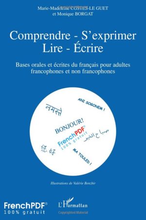 Comprendre S&rsquo;expression Lire Ecrire PDF