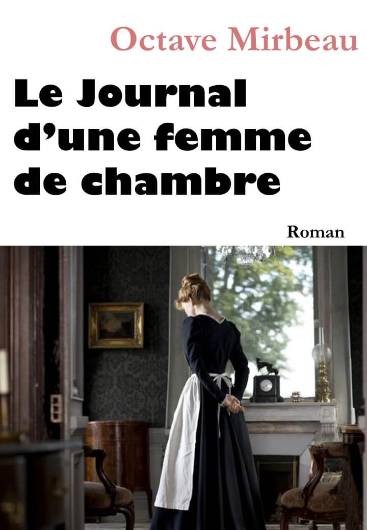Le Journal d’une femme de chambre pdf d'Octave Mirbeau 1