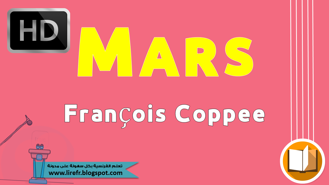 Poème - Mars - François Coppée - Videos HD 3