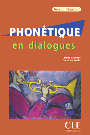 Phonétique en dialogues Niveau débutant PDF