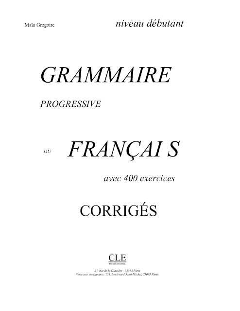 Grammaire Progressive du Français Corrigés PDF Gratuit Niveau Débutant (A1)