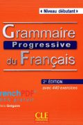 Grammaire Progressive du Français Corrigés Niveau Débutant