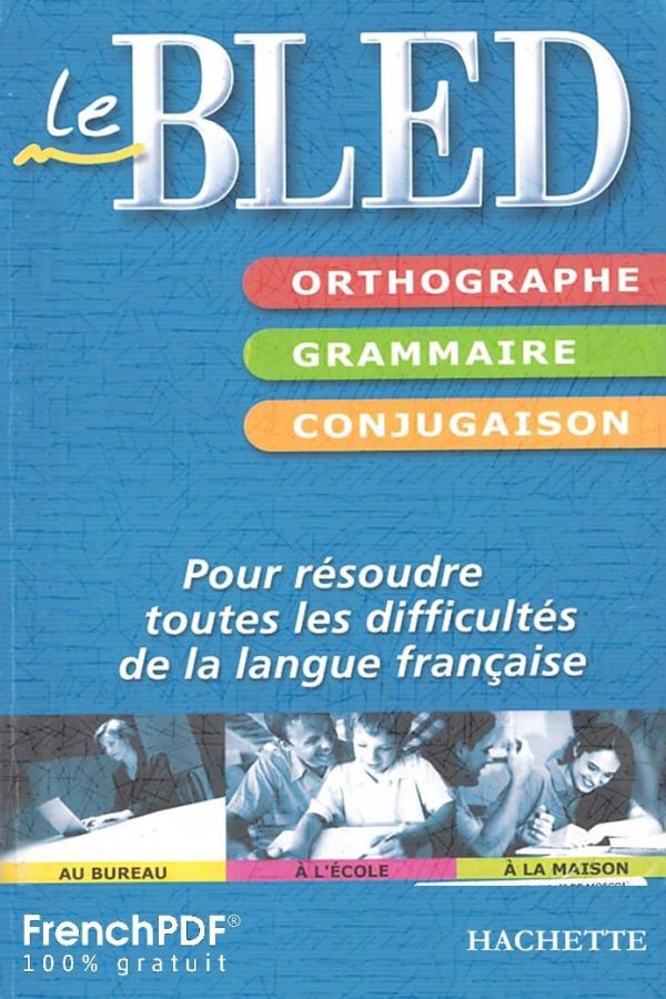 Livre de Grammaire et Orthographe+francais