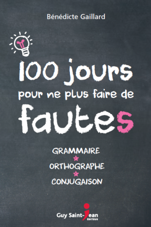100 jours pour ne plus faire de fautes PDF